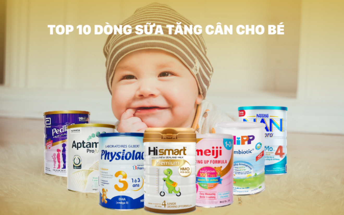 top 10 sữa cho trẻ sơ sinh tốt nhất