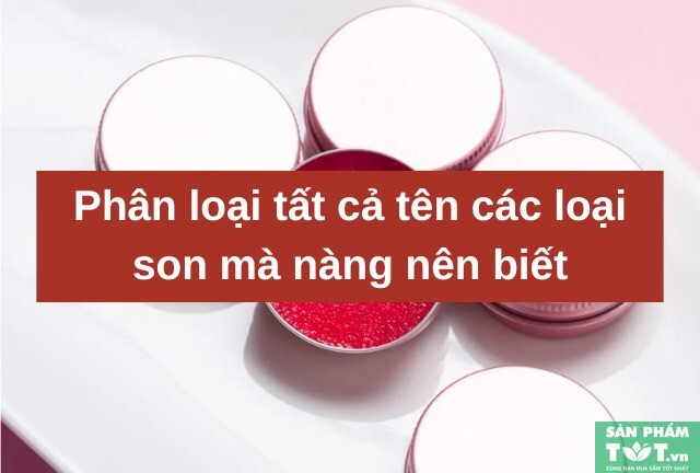 Tên các loại son