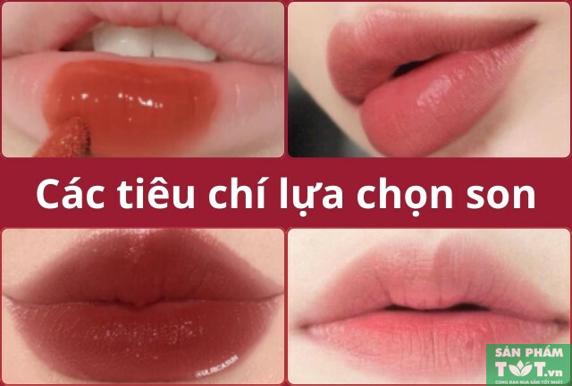 Các tiêu chí lựa chọn son