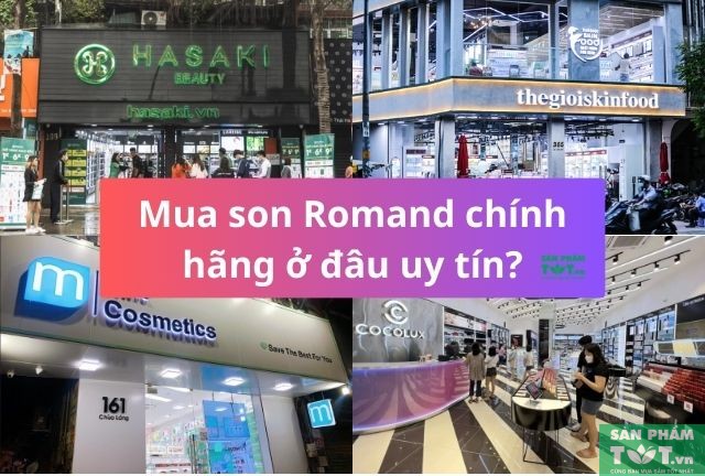 Mua son Romand chính hãng ở đâu uy tín